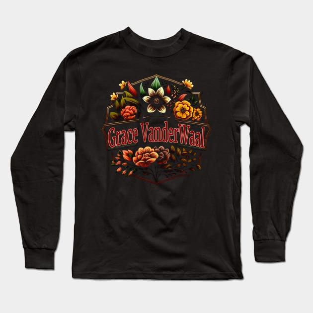 Grace VanderWaal Flower Vintage Long Sleeve T-Shirt by Itulah Cinta